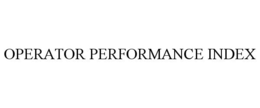 OPERATOR PERFORMANCE INDEX trademark