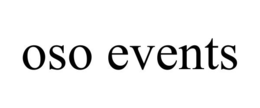 OSO EVENTS trademark