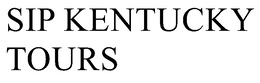 SIP KENTUCKY TOURS trademark