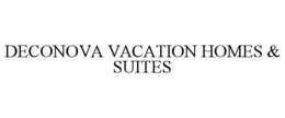 DECONOVA VACATION HOMES & SUITES trademark