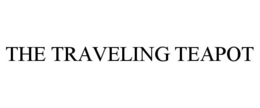 THE TRAVELING TEAPOT trademark