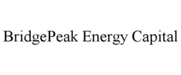 BRIDGEPEAK ENERGY CAPITAL trademark