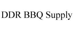 DDR BBQ SUPPLY trademark