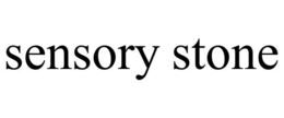 SENSORY STONE trademark