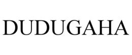 DUDUGAHA trademark