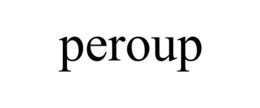 PEROUP trademark