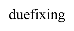 DUEFIXING trademark