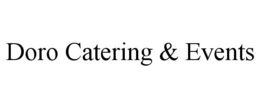 DORO CATERING & EVENTS trademark