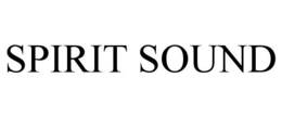 SPIRIT SOUND trademark