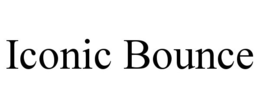 ICONIC BOUNCE trademark
