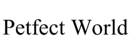 PETFECT WORLD trademark