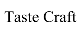 TASTE CRAFT trademark