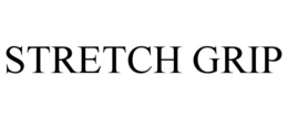 STRETCH GRIP trademark