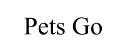 PETS GO trademark