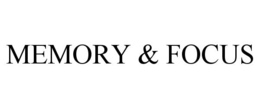 MEMORY & FOCUS trademark