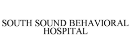 SOUTH SOUND BEHAVIORAL HOSPITAL trademark