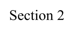 SECTION 2 trademark