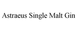 ASTRAEUS SINGLE MALT GIN trademark