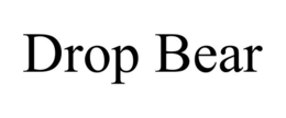 DROP BEAR trademark