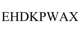 EHDKPWAX trademark
