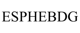 ESPHEBDG trademark