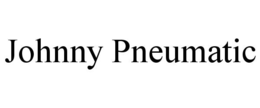 JOHNNY PNEUMATIC trademark
