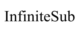 INFINITESUB trademark
