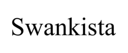 SWANKISTA trademark
