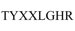 TYXXLGHR trademark