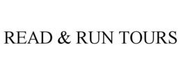 READ & RUN TOURS trademark