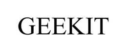 GEEKIT trademark