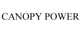 CANOPY POWER trademark