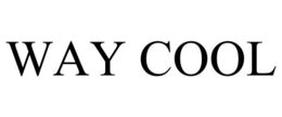 WAY COOL trademark