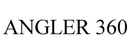 ANGLER 360 trademark