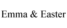 EMMA & EASTER trademark