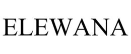 ELEWANA trademark