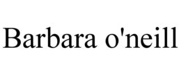 BARBARA O'NEILL trademark
