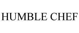 HUMBLE CHEF trademark