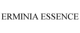 ERMINIA ESSENCE trademark