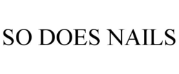 SO DOES NAILS trademark