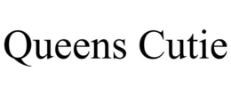 QUEENS CUTIE trademark