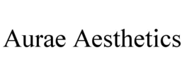 AURAE AESTHETICS trademark