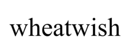 WHEATWISH trademark
