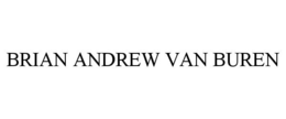 BRIAN ANDREW VAN BUREN trademark