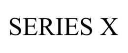 SERIES X trademark