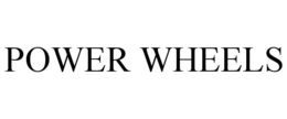 POWER WHEELS trademark