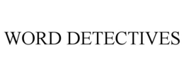 WORD DETECTIVES trademark