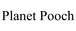 PLANET POOCH trademark