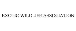 EXOTIC WILDLIFE ASSOCIATION trademark