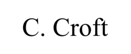 C. CROFT trademark